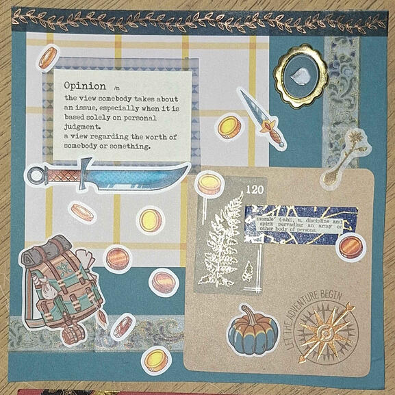 A blue and gold collage with themes of adventuring, money, and being rather unstoppable